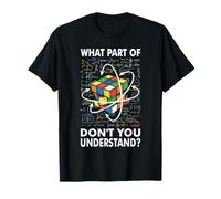 What Part of Don't You Understand Puzzle Cube Math Nerd T-Shirt