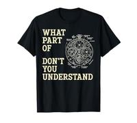 What Part of Dont You Understand Watch Mechanism Graphic T-Shirt