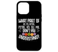 What Part Of K2 P3 K2tog Don't You Understand Case for iPhone 12 Pro Max