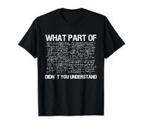 What Part Of Math Didn't You Understand Teacher Teaching T-Shirt