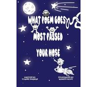 What Poem Goes Most Passed Your Nose