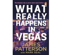 What Really Happens in Vegas: Discover the infamous city as you've never seen it before