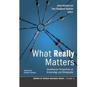 What Really Matters: Scandinavian Perspectives on Ecclesiology and Ethnography: 17 (Church of Sweden Research)