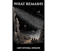 What Remains