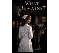 What Remains: The Winter Ward