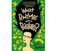 WHAT RHYMES WITH BASTARD?