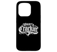 What’s Cracking Funny tee Gothic Old English Graffiti Style Case for iPhone 15 Pro