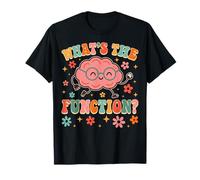 What’s The Function ABA Therapy Behavior Analysts T-Shirt