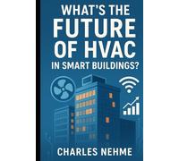 What’s the Future of HVAC in Smart Buildings ?