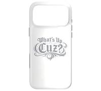 What’s Up Cuz Tee Funny Streetwear Slang Graphic Case for iPhone 17 Pro Max