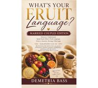 WHAT’S YOUR FRUIT Language Married Couples Edition