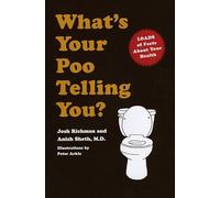 What’s Your Poo Telling You?