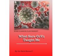 What Sars-Cov2 Taught Me
