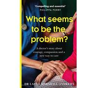 What Seems To Be The Problem?