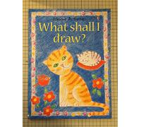 What Shall I Draw (What Shall I Do Today)