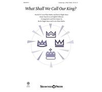 What Shall We Call Our King?