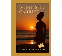 What She Carried: Poems for Them