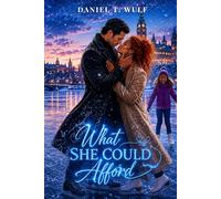 What She Could Afford: BWWM Interracial Single Mother Parent Alpha Male Romance