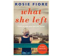What She Left: Fiore Rosie
