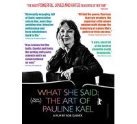 What She Said: The Art Of Pauline Kael