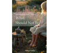 What Should Not Be (The Whispering Pines)