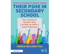 What Students Want from their PSHE in Secondary School – Listening to Student Voice – Routledge