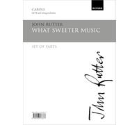 What sweeter music: Set of parts for SATB version