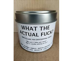 What The Actual Fuck - Jasmine Scented Natural Soy Candle