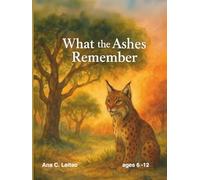 What the Ashes Remember