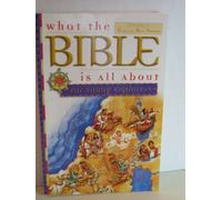 What the Bible Is All about for Young Explorers
