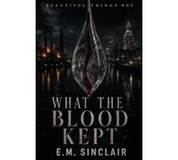 What the Blood Kept