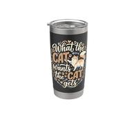 What the Cat Wants Cat Gets Spoiled Kitten Stainless Steel Insulated Tumbler