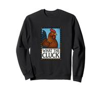 What the Cluck Funny Chicken Saying Graphic for Farm Sweatshirt