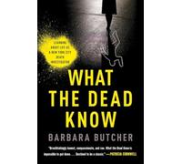 What the Dead Know: Learning about Life as a New York City Death Investigator