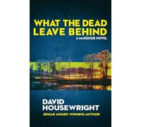 What the Dead Leave Behind: A McKenzie Novel: 14
