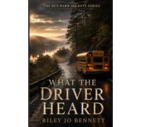 What the Driver Heard (Bus Barn Secrets)