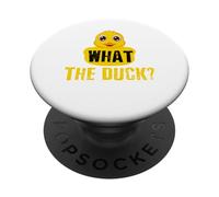 What The Duck? Funny Rubber Ducky Farm Animal Pet Zoo Gift PopSockets Adhesive PopGrip