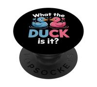 What the Duck is it Baby Party | Baby Shower | Gender Party PopSockets Adhesive PopGrip