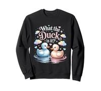 What The Ducks Is It Baby Gender Baby Shower Reveal Party Sweatshirt
