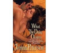What the Duke Desires: 1 (The Billingham Bastards Series)