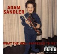 What The Hell Happened To Me! Explicit Lyrics Edition by Sandler, Adam (1996) Audio CD