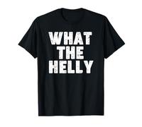 What the Helly T-Shirt