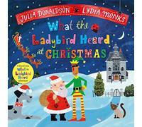 What the Ladybird Heard at Christmas: A bestselling Christmas adventure: 5