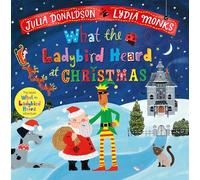 What the Ladybird Heard at Christmas – A laugh-out-loud rhyming adventure!