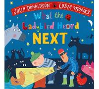 What the Ladybird Heard Next: (What the Ladybird Heard)