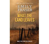 What The Land Leaves (2)