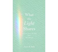 What the Light Shares: you two always do this? / what? / talk with eyes (The Light Series)