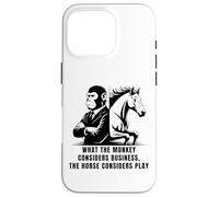 What The Monkey Considers Business, The Horse Considers Play Case for iPhone 16 Pro