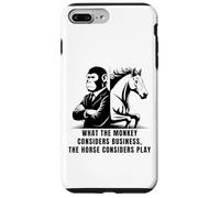 What The Monkey Considers Business, The Horse Considers Play Case for iPhone 7 Plus/8 Plus