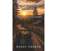 WHAT THE PINES REMEMBER: A Nurse Isabel Cozy Mystery (CHARTS & CLUES: The Nurse Isabel Mysteries)